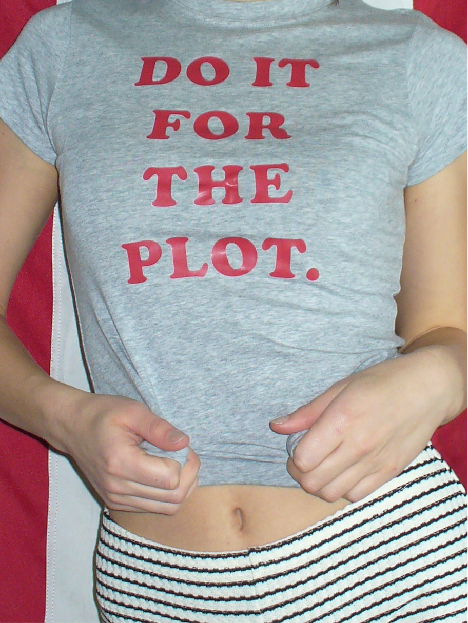 Do It For The Plot Fitted Tee