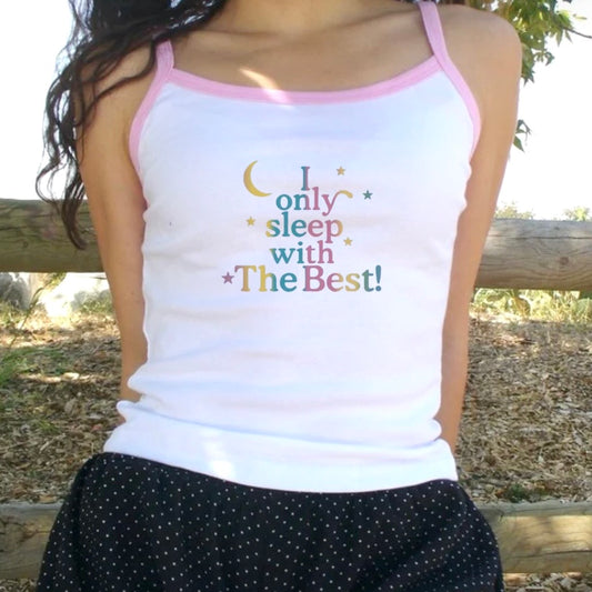 I Only Sleep With the Best Contrast Tank