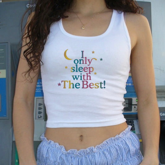 White I Only Sleep With the Best Baby Tee
