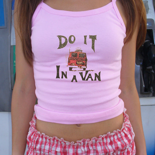 Pink Do It in a Van Cami Tank
